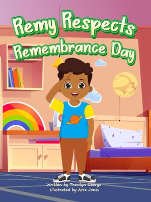 cover image of Remy Respects Remembrance Day